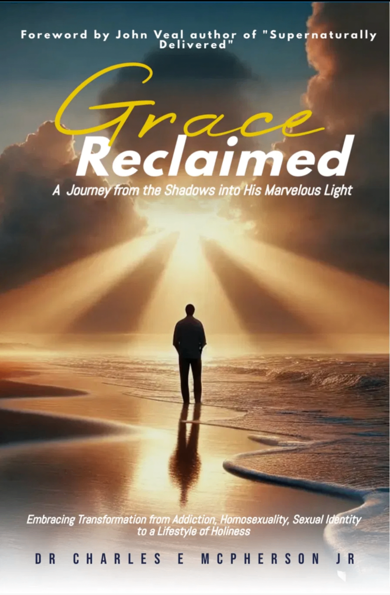 Grace Reclaimed: A Journey From the Shadows Into His Marvelous Light — book cover